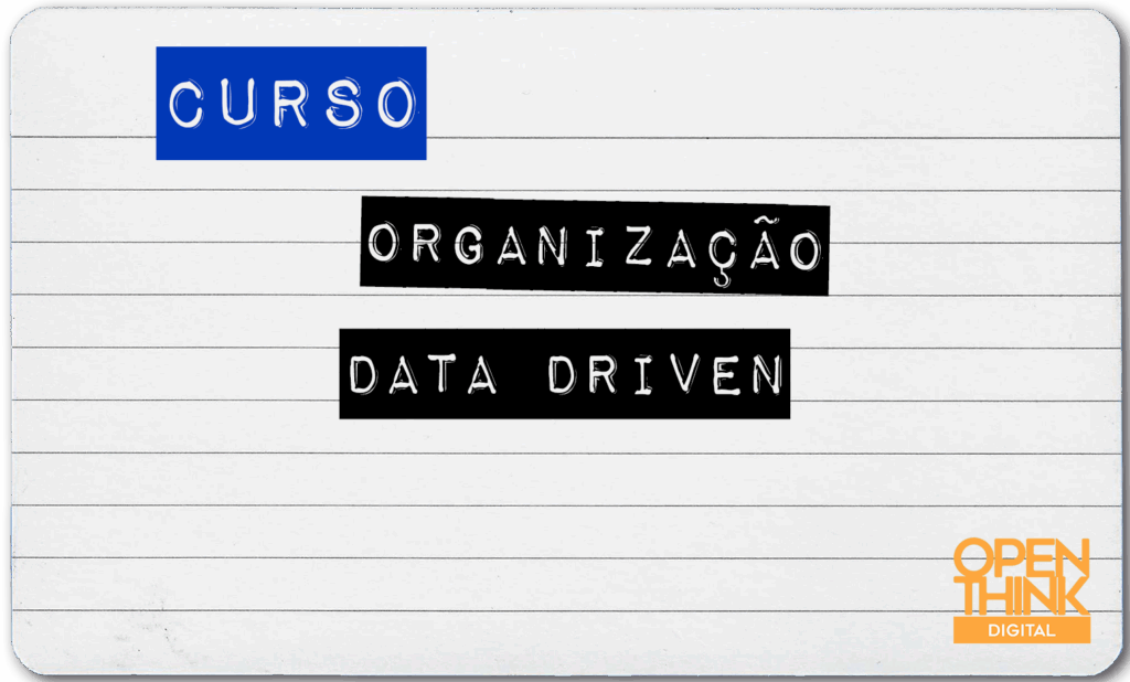 Curso de Organização Data-Driven