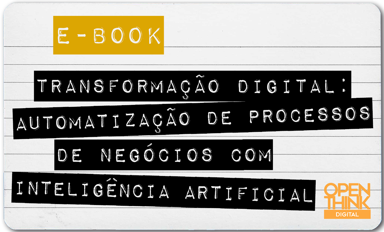 Transformação Digital: Automatização de Processos de Negócios com Inteligência Artificial