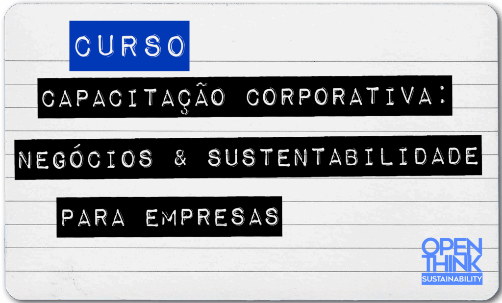Capacitação Corporativa: O Curso Negócios e Sustentabilidade para Empresas