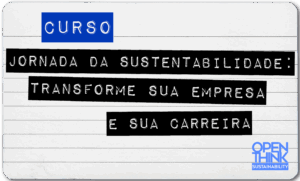 Descubra o Curso Jornada da Sustentabilidade: Transforme sua Empresa e sua Carreira
