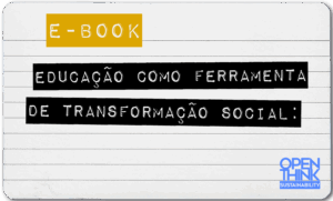 Educação como Ferramenta de Transformação Social: Conheça o Novo Ebook do Hub Sustainability